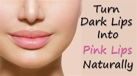 Turn Dark Lips Into Pink Lips Naturally Youtube