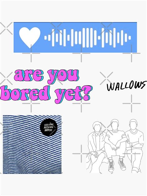 Are You Bored Yet Wallows Spotify Scan Code And Sticker Pack