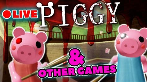 Piggy Live And Other Games Youtube