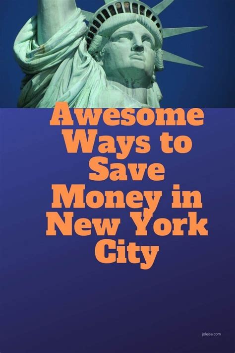 Awesome Ways To Save In New York City Joleisa Ways To Save New
