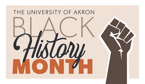 Black History Month The University Of Akron Ohio