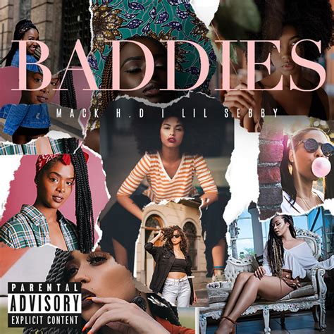 Baddies A Song By Mack Hd Lil Sebby On Spotify