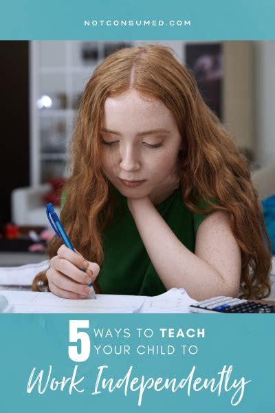 5 Ways To Teach Your Child To Work Independently