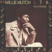 Lunch Records: Willie Hutch, Fully Exposed (1973)