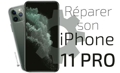 Réparer Son Iphone 11 Pro Grâce à Lachat De Pièces Détachées Le Blog