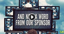 And Now a Word from Our Sponsor Trailer (2013)