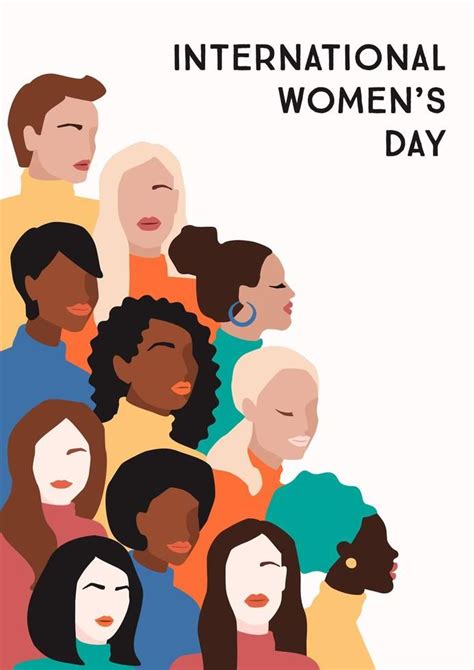 The International Womens Day Poster Is Shown With People In Different