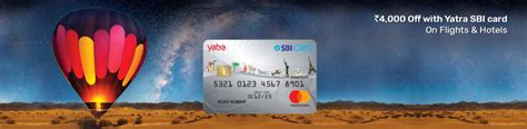 Yatra sbi card has amazing offers and discounts on travel booking. Yatra SBI Card Offers - Get up to Rs 4000 Cashback on ...
