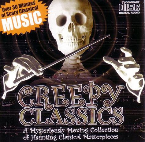 Unknown Artist Creepy Classics Cd Compilation Discogs