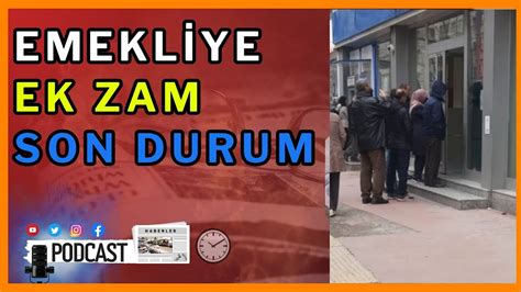 Emekliye Ek Zam Yap Lacak M Ssk Ba Kur Emekli Ayl Ek Zamm Son Durum Youtube