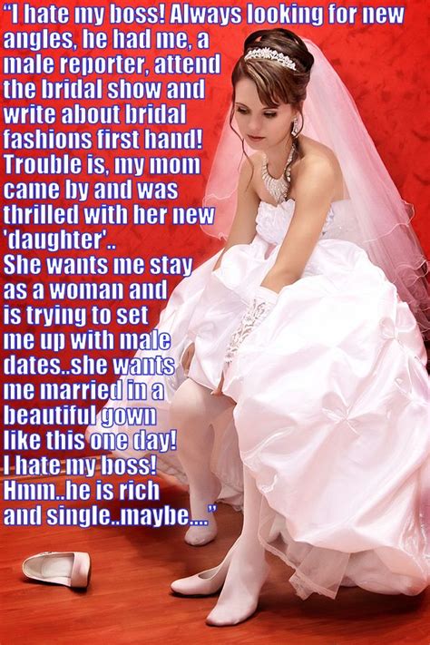 Forced Tg Captions Sissy Captions Bridal Show Bridal Style Beautiful Gowns Beautiful Bride
