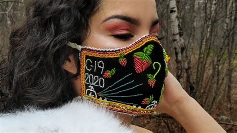 Traditional Crafters Indigenizing Face Masks During Covid 19 Pandemic