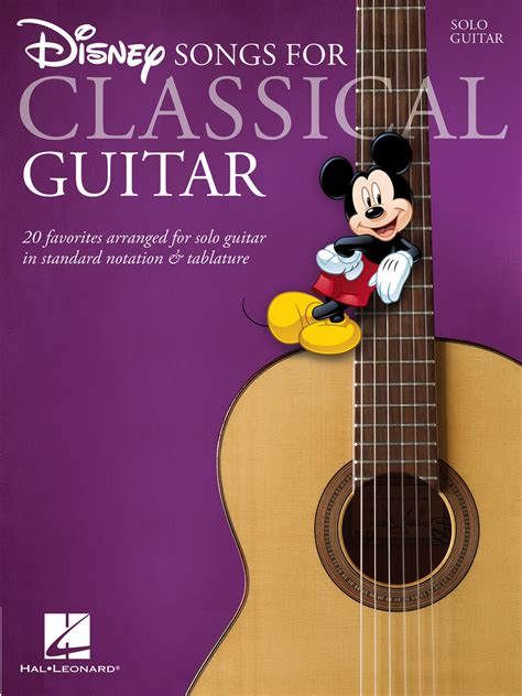 Disney Songs For Classical Guitar By Hal Leonard Llc Sheet