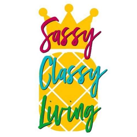 sassy classy living home