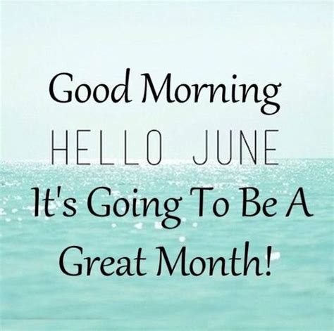50hello June Images Pictures Quotes And Pics 2020 New Month