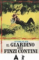 El jardín de los Finzi-Contini (Il Giardino dei Finzi-Contini, 1970 ...
