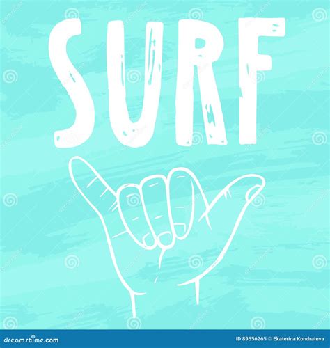 Surfing Hand Sign Stock Vector Illustration Of Brush 89556265