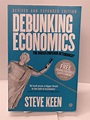 Debunking Economics - Revised and Expanded Edition: The Naked Emperor ...