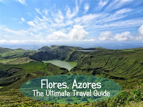 Vídeo aéreo da vila de santa cruz das flores, açores. Flores Azores: The Ultimate Travel Guide | World Wanderista