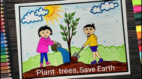 Plant Trees Poster Drawing Easy L Plant Trees Save Earth Drawing For