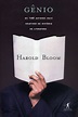 Harold Bloom - Gênio, Os 100 Autores Mais Criativos da História da ...