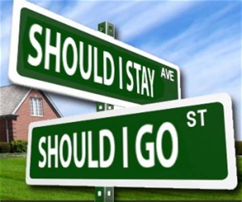 Should You Stay or Should You Go? 7 Questions To Ask