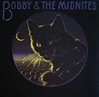 Bobby And The Midnites - Bobby & The Midnites (Vinyl, LP, Album) | Discogs
