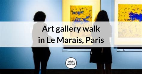Paris For Art Lovers Galleries In Le Marais Self Guided Walk
