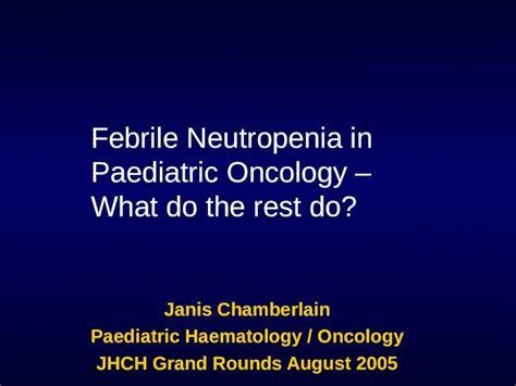 Ppt Febrile Neutropenia In Paediatric Oncology Powerpoint