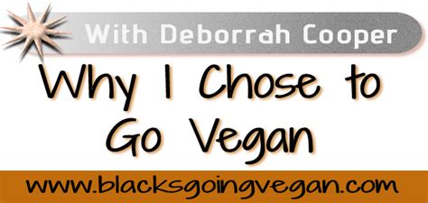 Why I Went Vegan Blacks Going Vegan Blacks Going Vegan