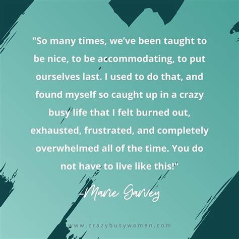 Quotes For Busy Women Marie Garvey Working Mom Quotes