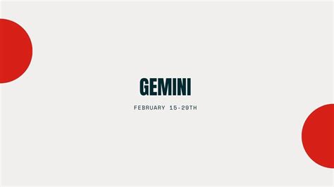 Gemini Living Your Best Life February 15 29th Youtube