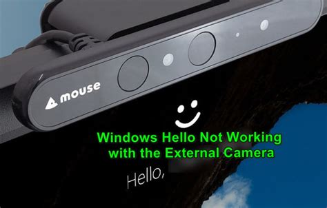 How To Use Windows Hello On External Camera