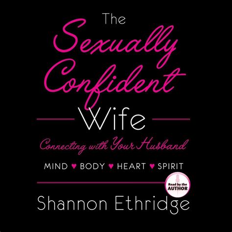 The Sexually Confident Wife Audiobook By Shannon Ethridge — Listen Now