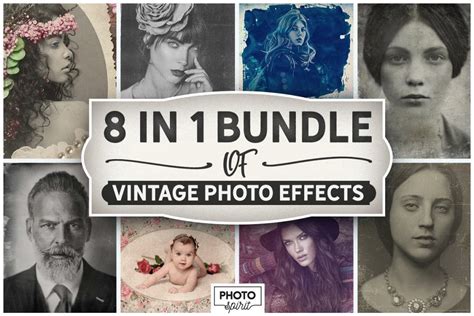 Vintage Photo Effects 8 In 1 Bundle Master Bundles