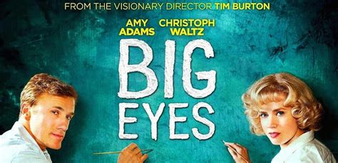 Movie Review Big Eyes Pauls Trip To The Movies