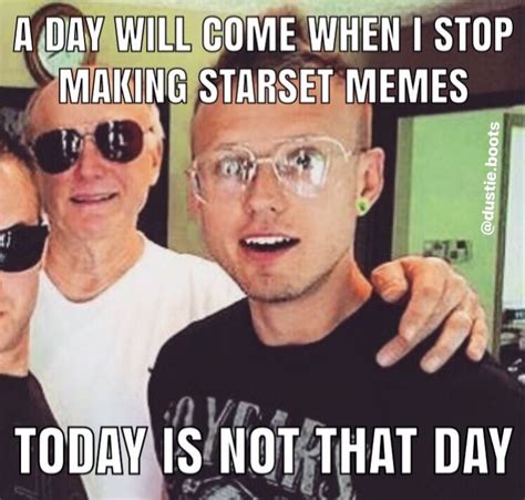 Starset Meme Funny Song Memes Memes Funny Memes