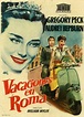 Vacaciones en Roma (Roman Holiday) 1953 de William Wyler | Vacaciones ...