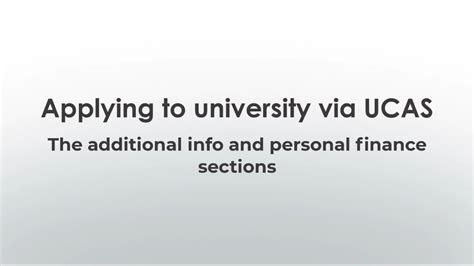 3 Ucas Application Guide Additional Information And Finance Youtube