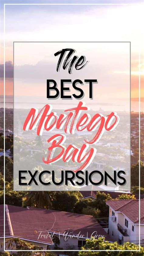 The Best Montego Bay Excursions Travelwandergrow