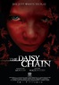 The Daisy Chain (2008) - FilmAffinity