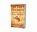 The Last Cowboys - John Branch