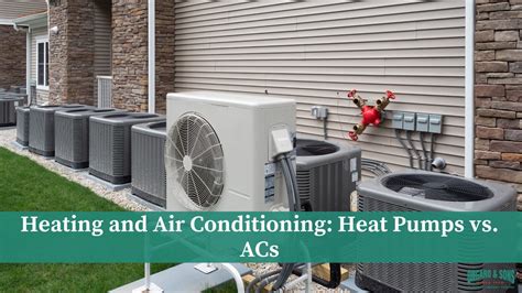 Heating And Air Conditioning Heat Pumps Vs Acs Ongaro And Sons