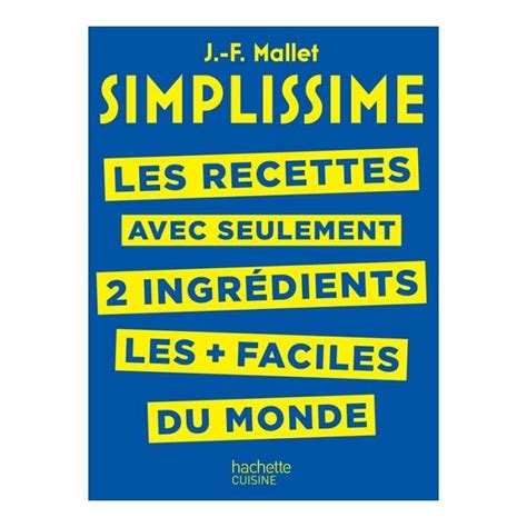 Acheter Simplissime recettes à 2 ingrédients Hachette