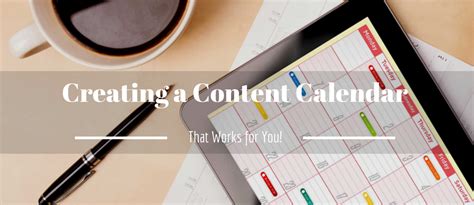 Creating A Content Calendar That Works For You Blondie Marketing