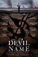 The Devil Has a Name (2020) by Edward James Olmos