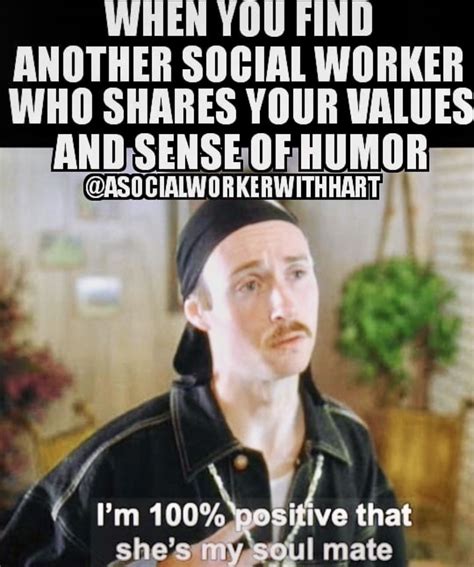 Social Worker Month Social Work Humor Your Values Career Change