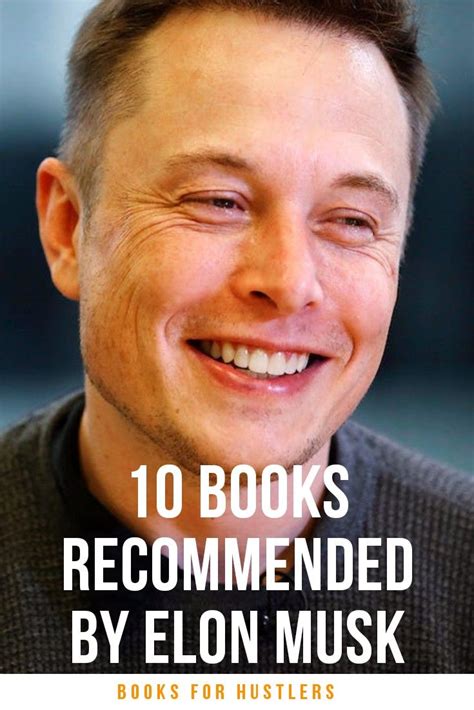 10 Books Elon Musk Wants Everyone To Read Elon Musk Book Elon Musk