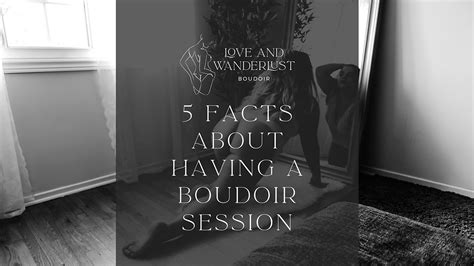 5 Facts About Having A Boudoir Session With Love And Wanderlust