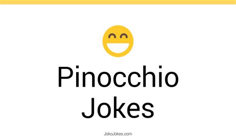 75 Pinocchio Jokes And Funny Puns Jokojokes
